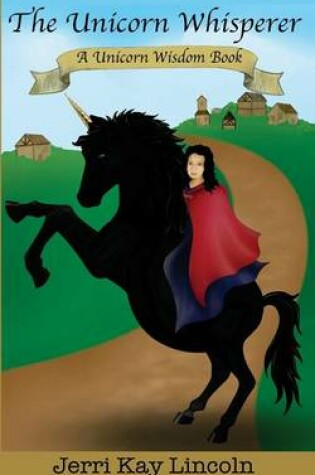 Cover of The Unicorn Whisperer