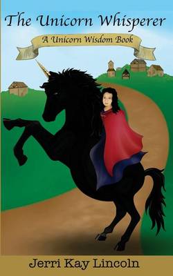 Book cover for The Unicorn Whisperer