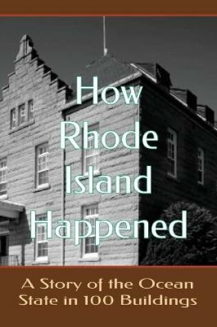 Cover of How Rhode Island Happened