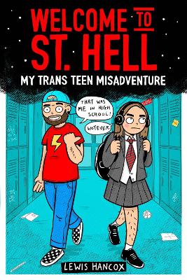 Book cover for Welcome to St Hell: My trans teen misadventure