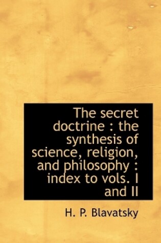 Cover of The secret doctrine