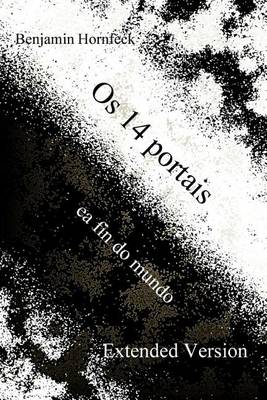 Book cover for OS 14 Portais EA Fin Do Mundo Extended Version