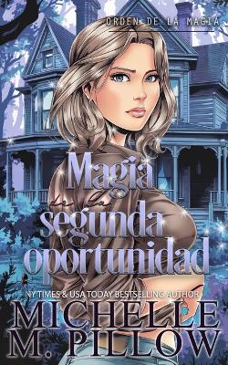 Book cover for Magia de la segunda oportunidad