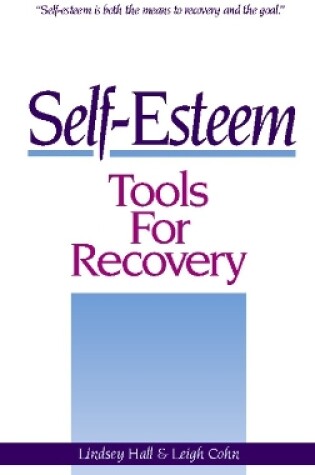 Cover of Self-Esteem Tools for Recovery