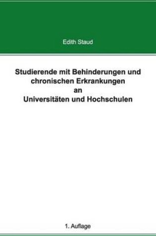 Cover of Studierende Mit Behinderungen Und Chronischen Erkrankungen an Universitaten Und Hochschulen