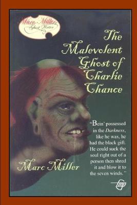 Book cover for The Malevolent Ghost of Charlie Chance