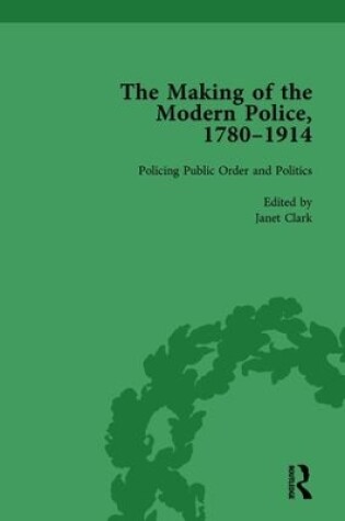 Cover of The Making of the Modern Police, 1780-1914, Part II vol 5
