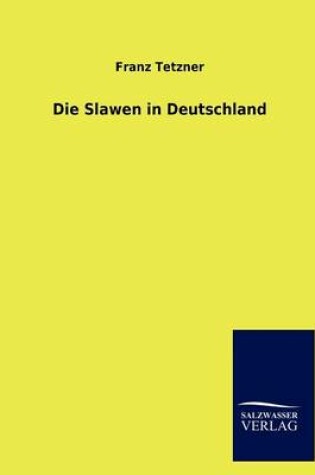 Cover of Die Slawen in Deutschland