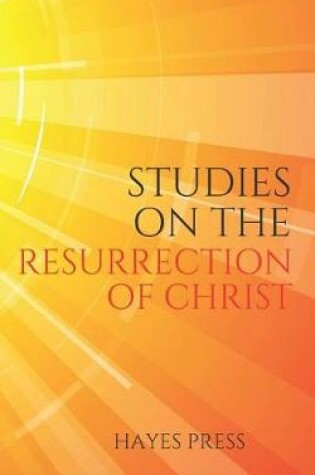 Cover of Studies on the Resurrection of Christ