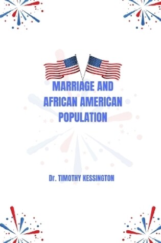 Cover of Marriage and African American Population.