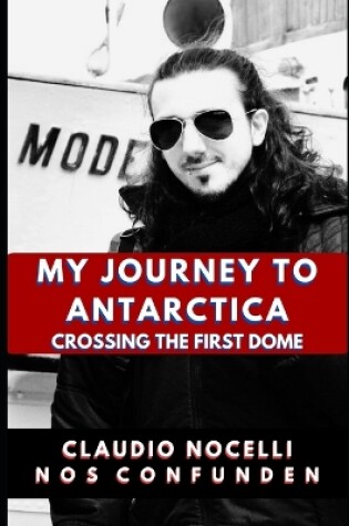Cover of My Journey to Antarctica