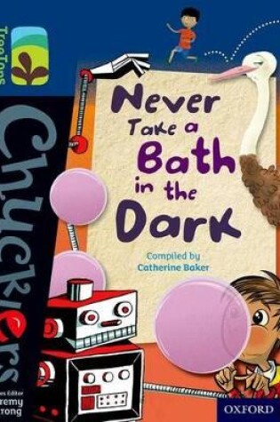 Cover of Level 14: Never Take a Bath in the Dark