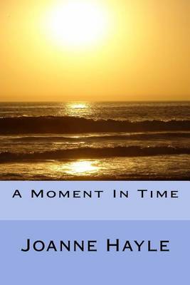 Book cover for A Moment In Time