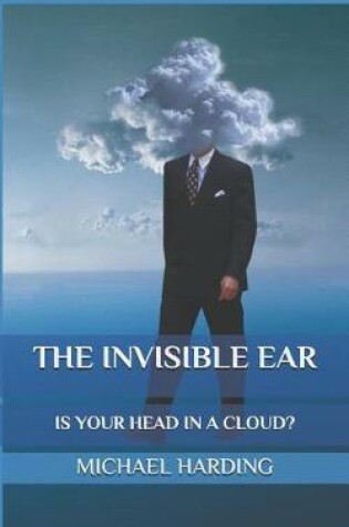Cover of The Invisible Ear