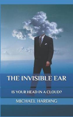 Book cover for The Invisible Ear