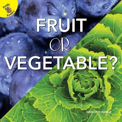 Book cover for Fruit or Vegetable?