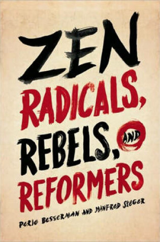 Cover of Zen Radicals, Rebels, and Reformers