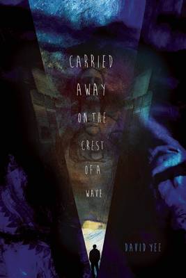 Book cover for carried away on the crest of a wave