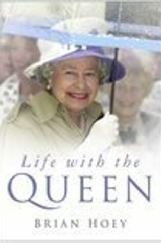 Cover of Life with the Queen