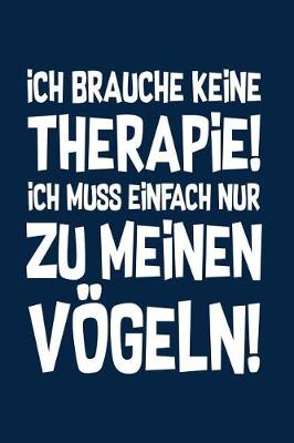 Book cover for Therapie? Lieber Voegel