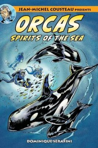 Cover of Jean-Michel Cousteau Presents ORCAS