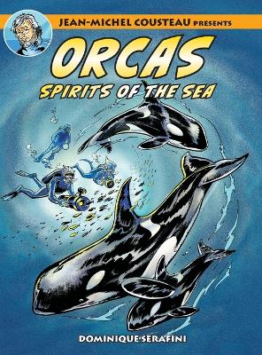 Book cover for Jean-Michel Cousteau Presents ORCAS