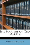 Book cover for The Martins of Cro' Martin