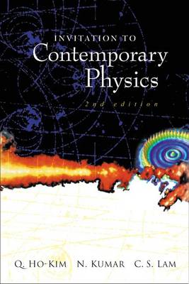 Book cover for Invitation To Contemporary Physics (2nd Edition)