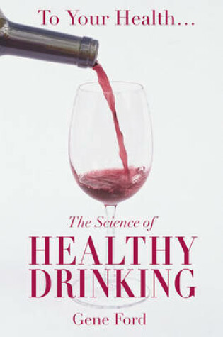 Cover of The Science of Healthy Drinking