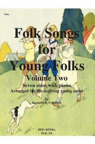 Cover of Folk Songs for Young Folks, Vol. 2 - tuba and piano