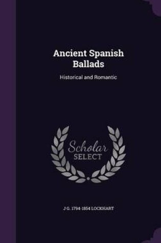 Cover of Ancient Spanish Ballads