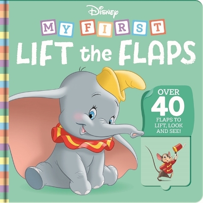 Cover of Disney: My First Lift the Flaps