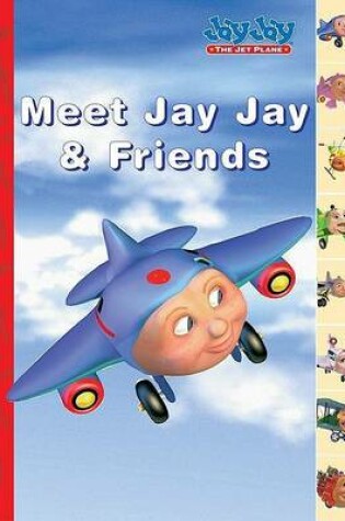 Cover of Meet Jay Jay and His Friends