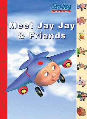 Book cover for Meet Jay Jay and His Friends