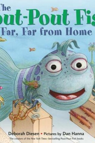 Cover of The Pout-Pout Fish, Far, Far from Home