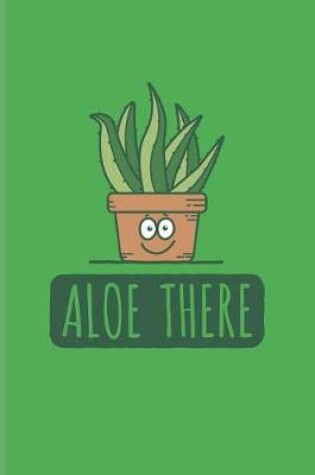 Cover of Aloe There