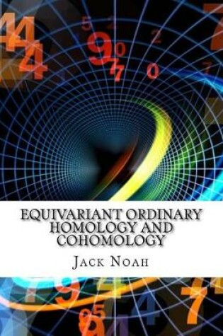 Cover of Equivariant Ordinary Homology and Cohomology