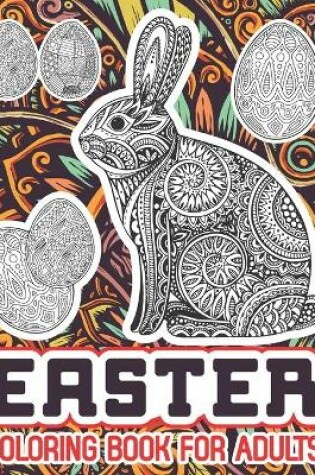 Cover of Easter Coloring Book For Adults