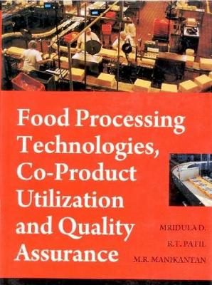 Book cover for Food Processing Technologies, Co-Product Utilization and Quality Assurance