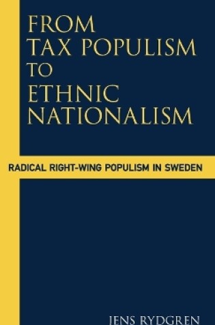 Cover of From Tax Populism to Ethnic Nationalism