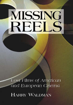 Book cover for Missing Reels