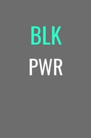 Cover of Blk Pwr