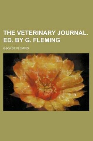 Cover of The Veterinary Journal. Ed. by G. Fleming