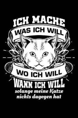 Cover of Wenn Katze Nichts Dagegen Hat