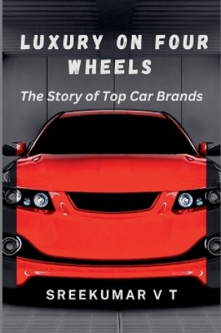 Cover of Luxury on Four Wheels