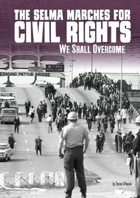 Book cover for The Selma Marches for Civil Rights