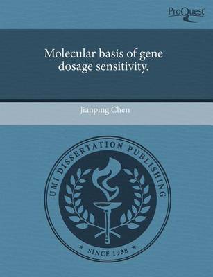 Book cover for Molecular Basis of Gene Dosage Sensitivity