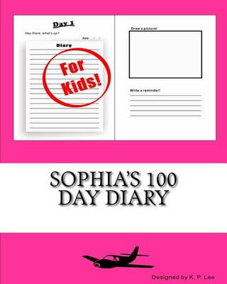 Book cover for Sophia's 100 Day Diary