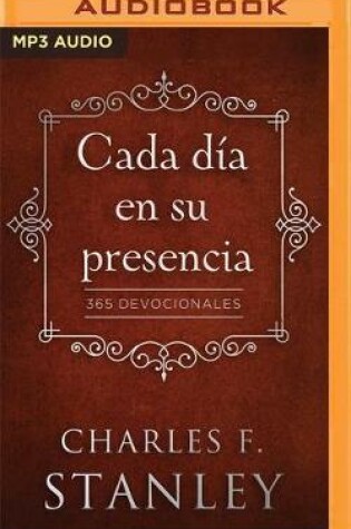 Cover of Cada Día En Su Presencia (Narración En Castellano)