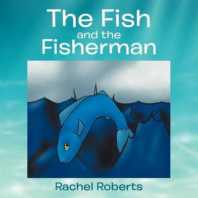 Book cover for The Fish and the Fisherman